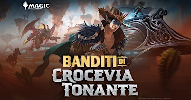 Immagine principale di Prerelease dell'espansione "Banditi di Crocevia Tonante" 