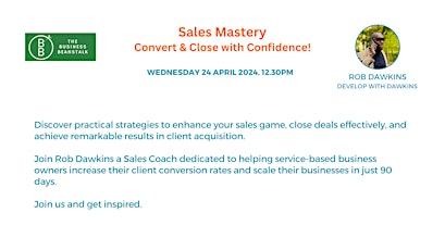 Sales Mastery: Convert & Close with Confidence!