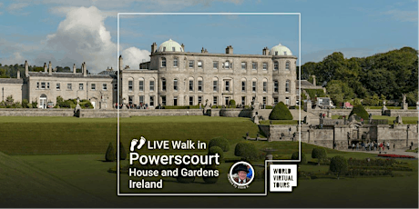 Live Walk in Powerscourt House and Gardens - Ireland