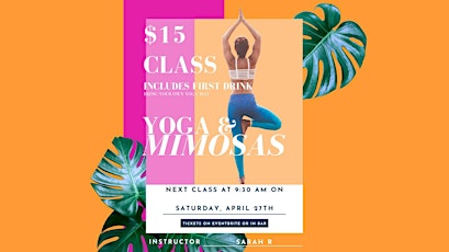 Yoga and Mimosas