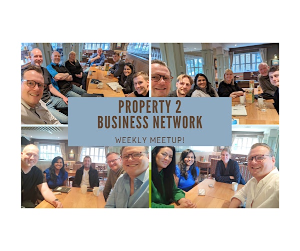 Weekly - Property 2 Business Network - Livingston