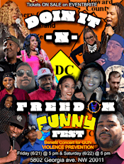 DOIN IT N D.C. FREEDOM FUNNY FEST