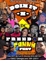 DOIN IT N D.C. FREEDOM FUNNY FEST primary image