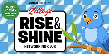 The Rise and Shine Networking Club at Zellig