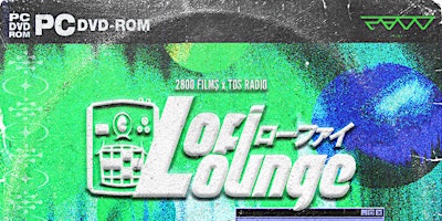 Imagem principal do evento The Lofi Lounge