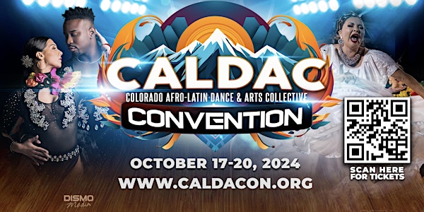 2024 CALDAC Convention (Formerly Denver Salsa Bachata Congress)