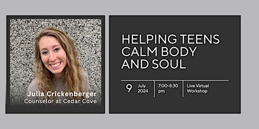 Helping Teens Calm Body and Soul primary image