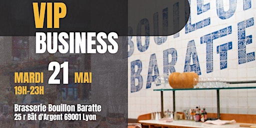 Club VIP Business Lyon primary image