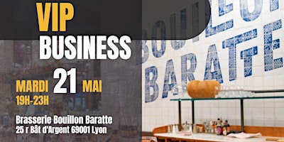 Club VIP Business Lyon primary image