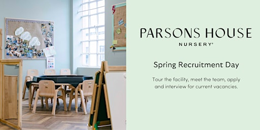 Primaire afbeelding van Parsons House Nursery Recruitment Day