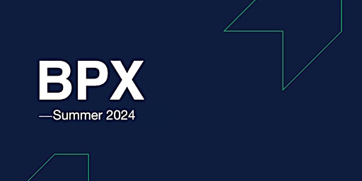 Hauptbild für BPX - Summer 2024 - CAD