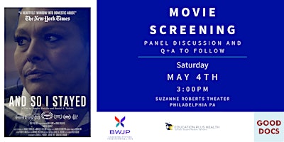 "And So I Stayed" Film Screening presented by BWJP primary image