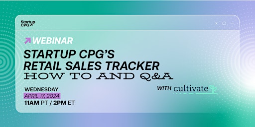 Primaire afbeelding van Startup CPG's Retail Sales Tracker | How-to and Q&A