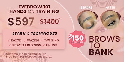 Immagine principale di ATL April 28 | EYEBROWS 101 | Brows to Bank 