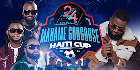 Madame Gougouse Haiti Cup - Ekip | Kenny Haiti | Rara Lakay primary image