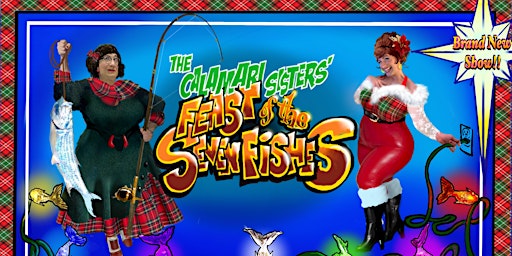 Imagem principal do evento The Calamari Sisters' Feast of the Seven Fishes