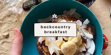 Backcountry Breakfast