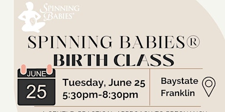 Spinning Babies® Birth Class- June 25, 2024