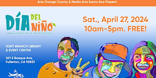 Imagem principal de OC Día del Niño Festival at Hunt Branch Library & Event Center in Fullerton