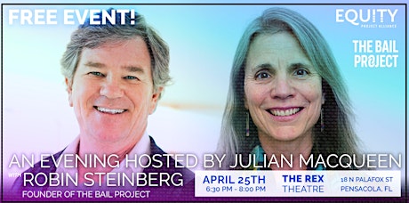 The Bail Project - An Evening Hosted by Julian MacQueen with Robin Steinberg