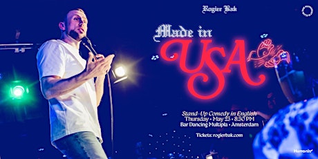 Made in USA • English COMEDY show in AMSTERDAM