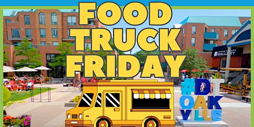 Community Living Oakville's Food Truck Friday primary image