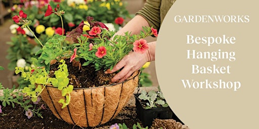 Primaire afbeelding van Bespoke Hanging Basket  Workshop at GARDENWORKS Courtenay