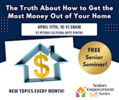 Hauptbild für The Truth About How to Get the Most Money Out of Your Home