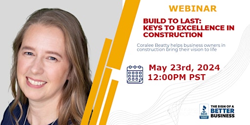 Imagem principal do evento Build to Last: Keys to Excellence in Construction