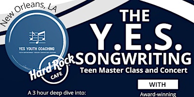 YES! New Orleans: Youth Empowerment through Songwriting Workshop + Show primary image