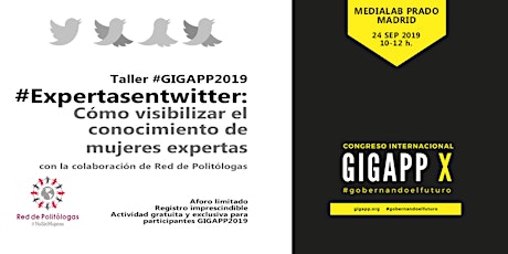 Taller #ExpertasenTwitter: cómo visibilizar el conocimiento de mujeres expertas (con la colaboración de Red de Politólogas) primary image