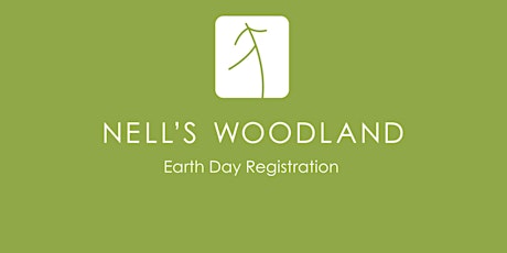 Earth Day at Nell's Woodland