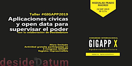 Taller #GIGAPP2019: Aplicaciones cívicas y open data para supervisar el poder primary image