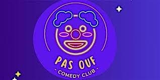 Pas Ouf Comedy Club primary image