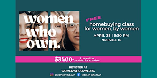 Hauptbild für Women Who Own - Homebuying Class