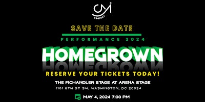 Imagem principal do evento Capitol Movement Project: "Homegrown"