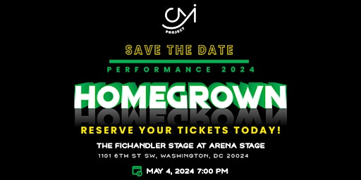 Imagem principal do evento Capitol Movement Project: "Homegrown"