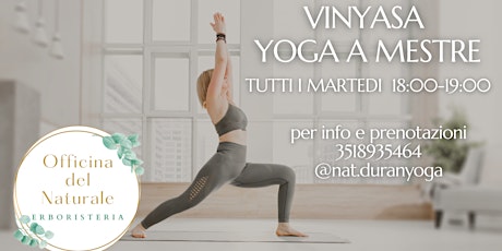 Corso Vinyasa Yoga a Mestre. Tutti i martedi dalle 18 alle 19