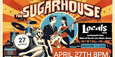 Imagem principal do evento SugarHouse, Live at Locals 10538 in Larchmont