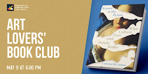 Image principale de RESCHEDULED: Art Lovers Book Club: "Women in the Picture" by C. McCormack