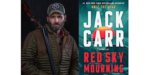 Imagem principal de #1 New York Times bestselling author, Jack Carr presents Red Sky Mourning