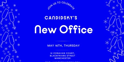 Image principale de Candidsky's New Office Launch!!