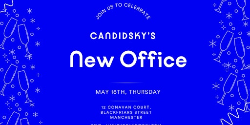 Imagem principal do evento Candidsky's New Office Launch!!