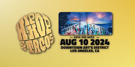 Hip Hop & Tacos | Downtown Los Angeles | Aug 10 2024