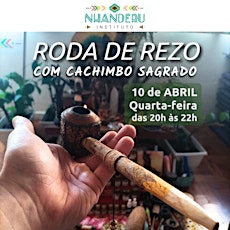 Imagem principal do evento RODA DE REZO COM CACHIMBO SAGRADO