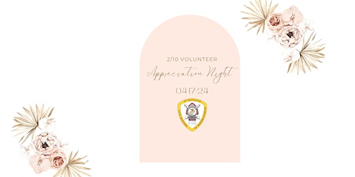 Hauptbild für 2/1O Volunteer Appreciation Night