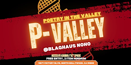 P-Valley (Poetry in the Valley)