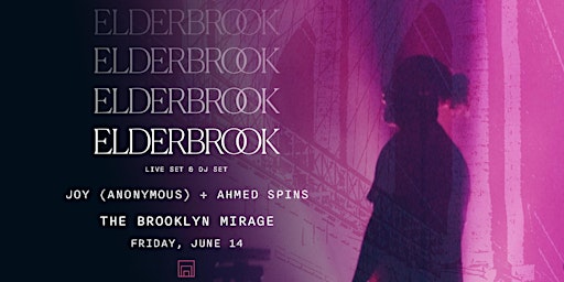 Imagen principal de ELDERBROOK – LIVE AT THE BROOKLYN MIRAGE