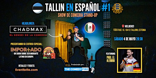 Primaire afbeelding van Tallin en Español #1 - Un show especial de comedia stand-up en tu idioma