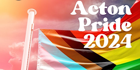 Acton Pride Festival 2024